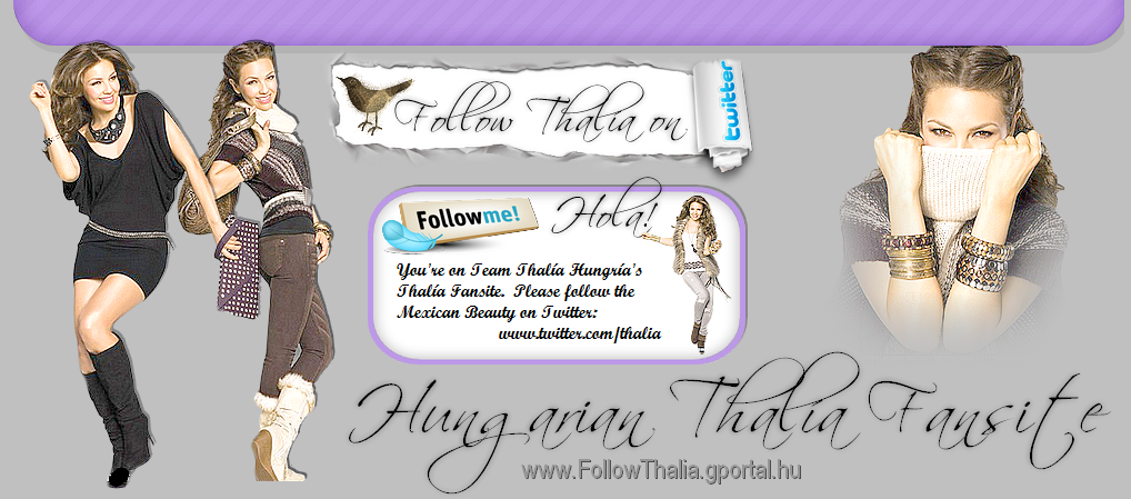 FOLLOW THALIA on Twitter by MDC Hungria